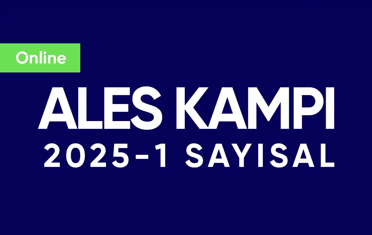 ALES 2025-1 Sayısal (Matematik ve Geometri) Kampı